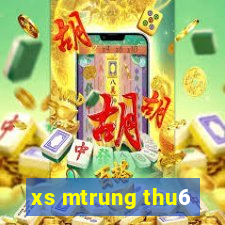 xs mtrung thu6