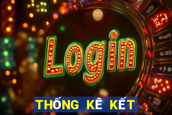 THỐNG KÊ KẾT QUẢ XSKG Thứ 4