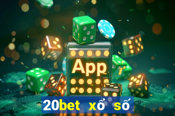 20bet xổ số xổ số dễ dàng