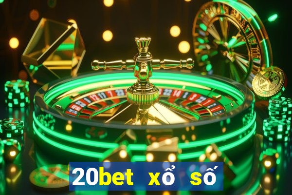 20bet xổ số xổ số dễ dàng