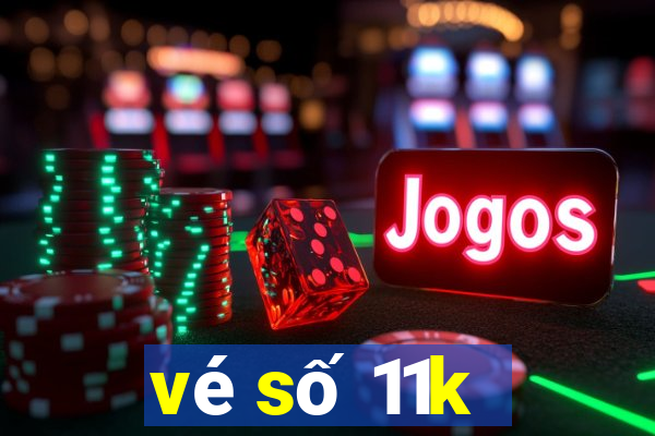 vé số 11k