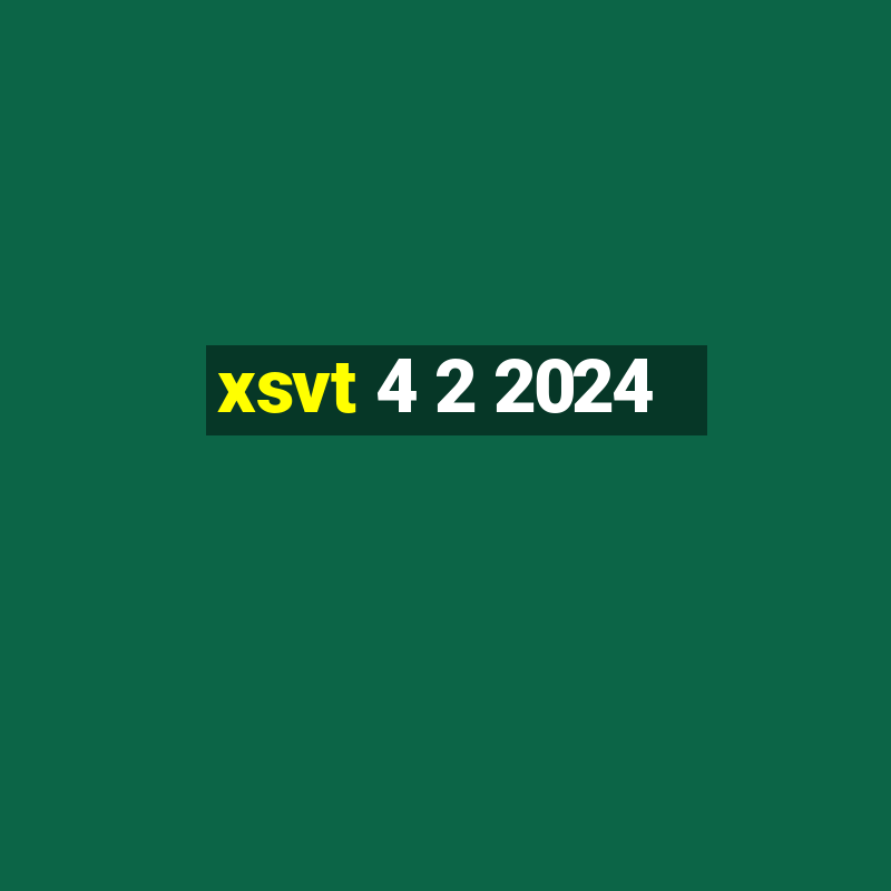 xsvt 4 2 2024