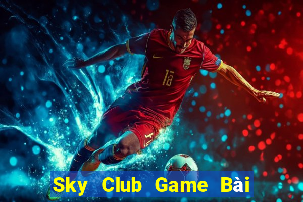 Sky Club Game Bài Có Code