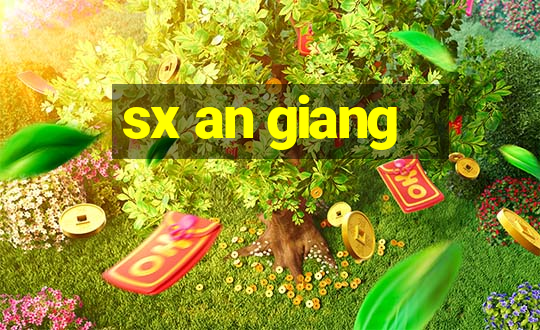 sx an giang