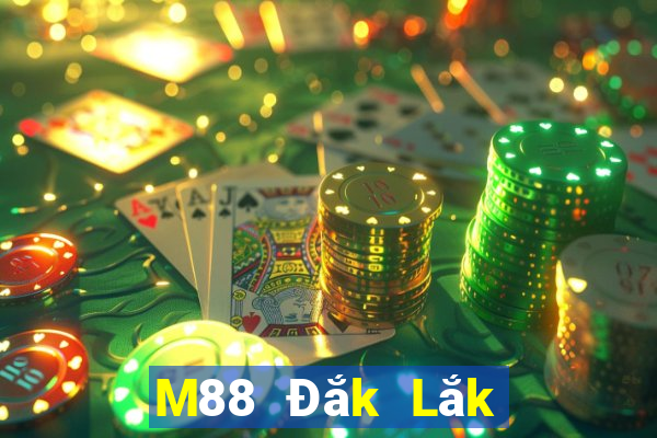 M88 Đắk Lắk chạy nhanh táo