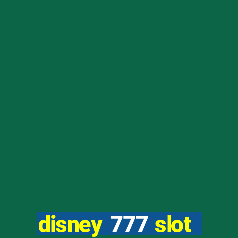 disney 777 slot