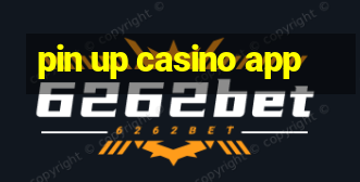 pin up casino app