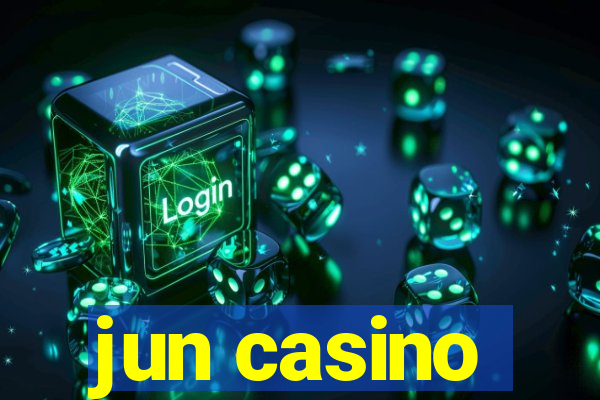 jun casino