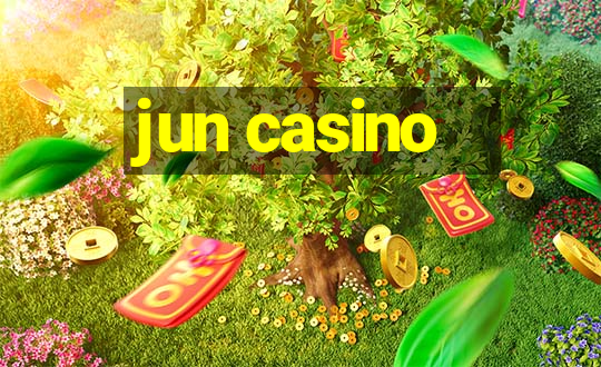 jun casino