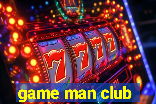 game man club