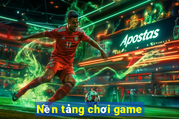 Nền tảng chơi game