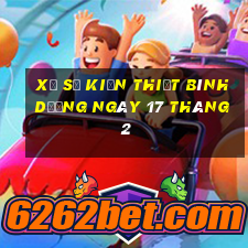 xổ số kiến thiết bình dương ngày 17 tháng 2