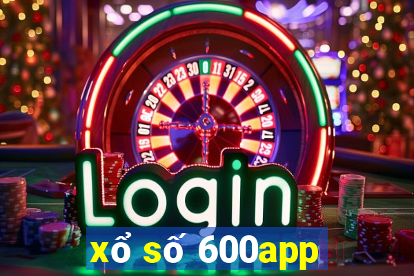 xổ số 600app