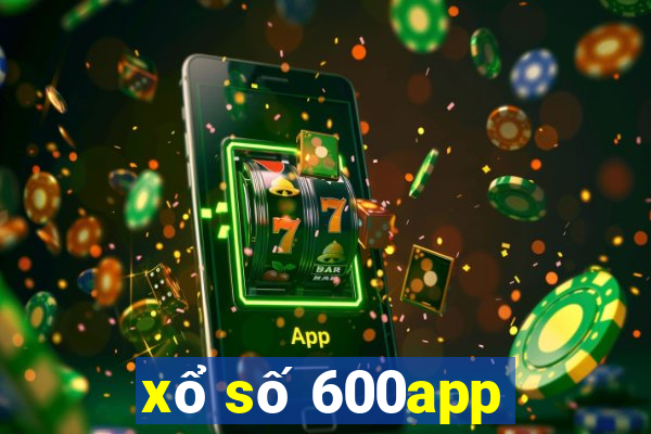 xổ số 600app