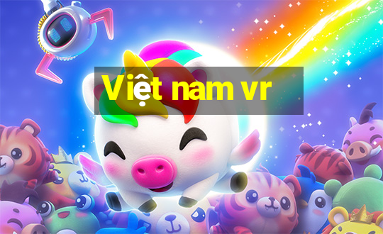 Việt nam vr