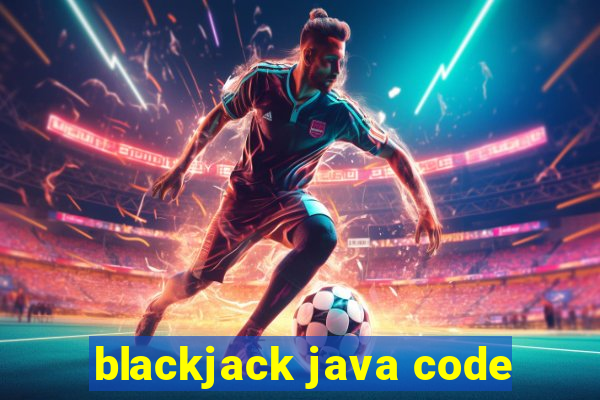 blackjack java code