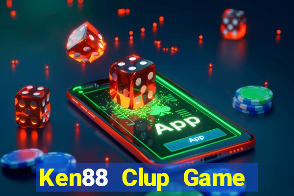 Ken88 Clup Game Bài Bốc Club