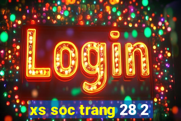 xs soc trang 28 2