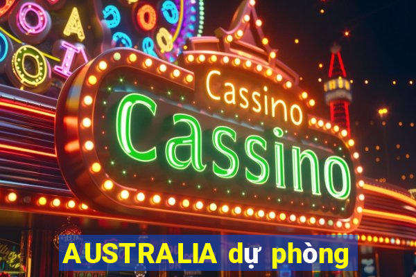 AUSTRALIA dự phòng