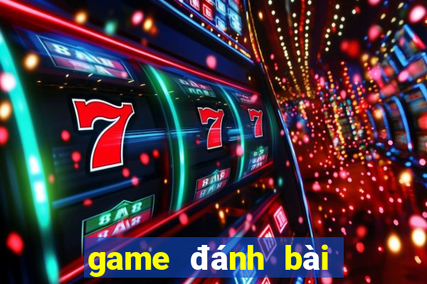 game đánh bài tín dubai