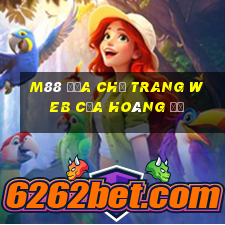 M88 Địa chỉ trang web của Hoàng đế