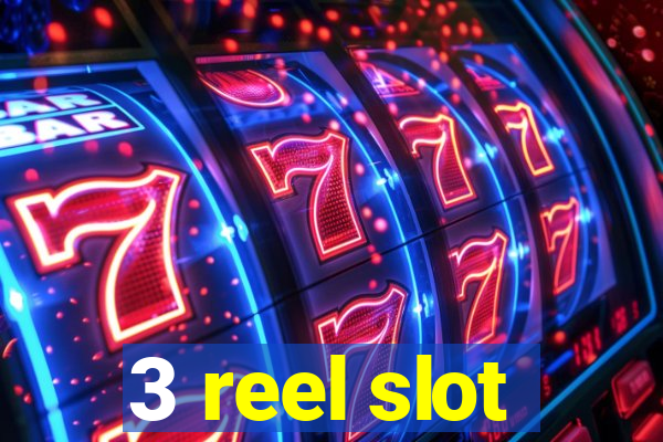 3 reel slot