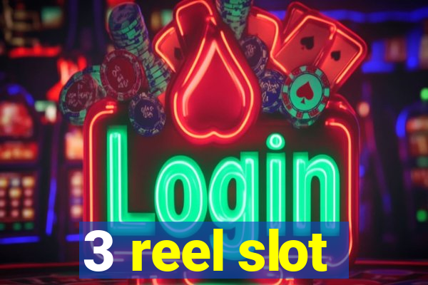 3 reel slot