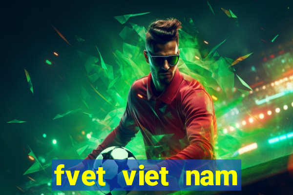 fvet viet nam company limited