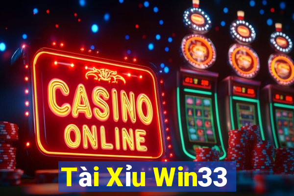 Tài Xỉu Win33