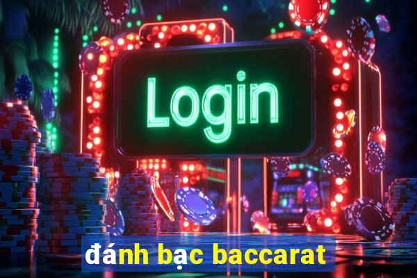 đánh bạc baccarat