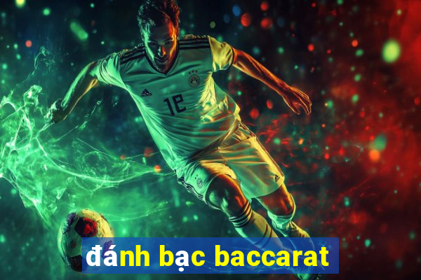 đánh bạc baccarat