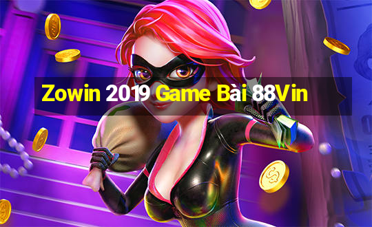 Zowin 2019 Game Bài 88Vin