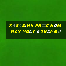 xổ số bình phước hôm nay ngày 6 tháng 4