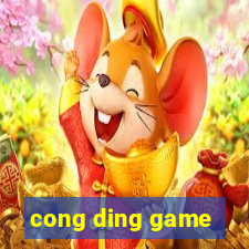 cong ding game