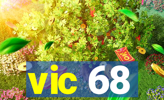 vic 68