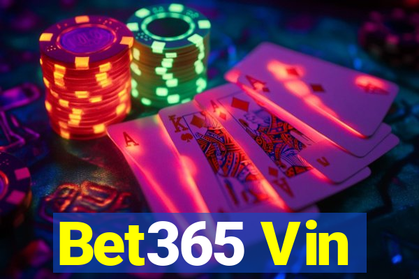 Bet365 Vin