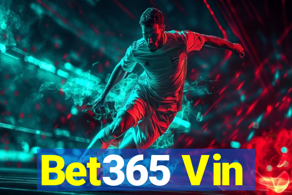 Bet365 Vin