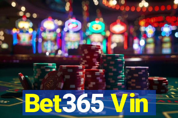 Bet365 Vin