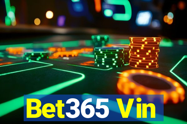 Bet365 Vin