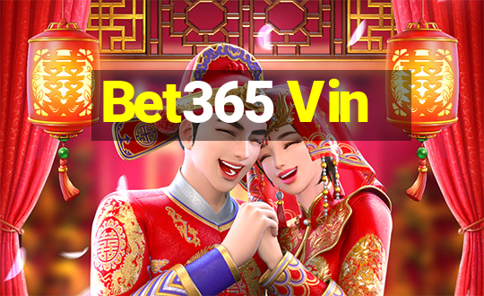 Bet365 Vin