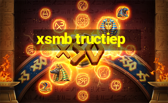 xsmb tructiep