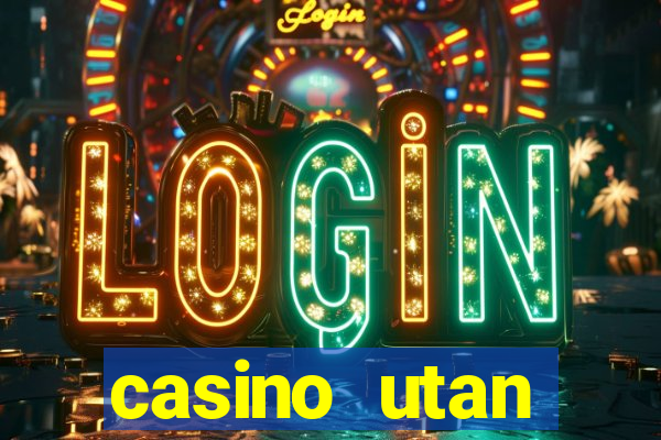 casino utan spelpaus 2020