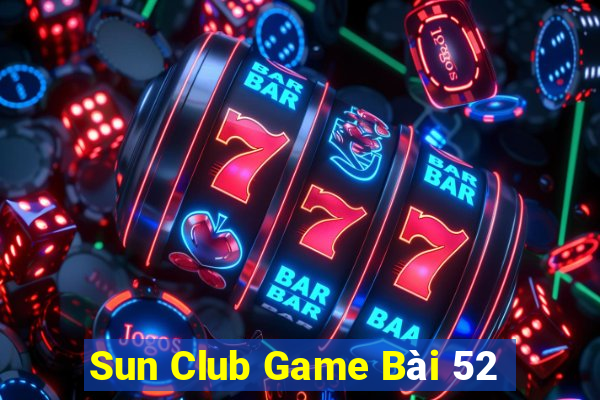 Sun Club Game Bài 52