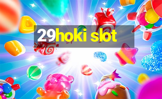 29hoki slot