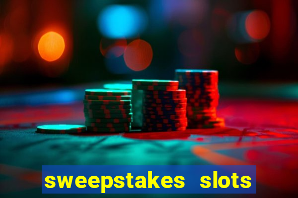 sweepstakes slots real money