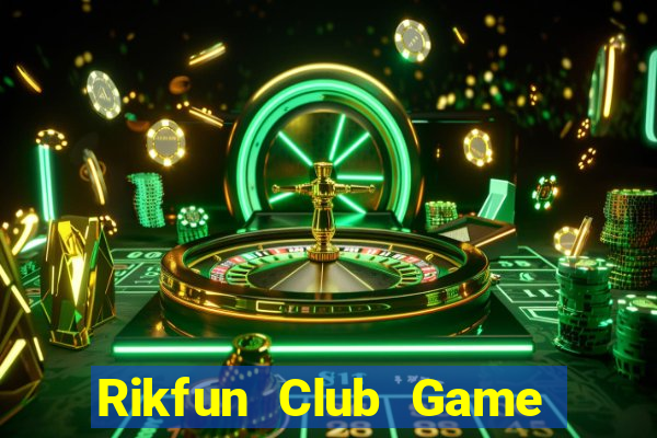 Rikfun Club Game Bài Fa88 Apk