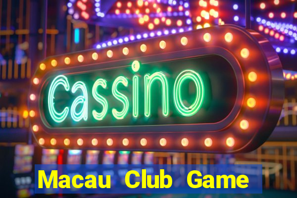 Macau Club Game Bài Pc