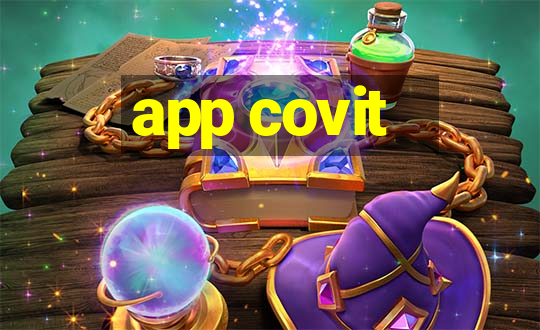 app covit