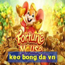 keo bong da vn