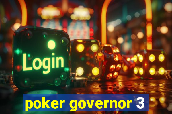 poker governor 3